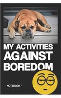 My Activities Against Boredom: Notebook - entertainment - activities - gift - lined - 6 x 9 inch