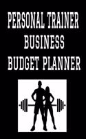 Personal Trainer Business Budget Planner: 8.5" x 11" Personal Training One Year (12 Month) Organizer to Record Monthly Business Budgets, Income, Expenses, Goals, Marketing, Supply Inventory,