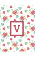 V: Letter Cute Flowers Monogrammed 2020 Weekly Planner For Women Females Girls - January 2020 - December 2020 (8.5"x11")