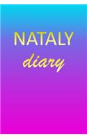 Nataly: Journal Diary - Personalized First Name Personal Writing - Letter N Blue Purple Pink Gold Effect Cover - Daily Diaries for Journalists & Writers - J