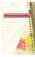 #theChristensenWay