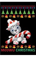 Meowu Christmas: Prayer Journal for Guide Scripture, Prayer Request, Reflection, Praise and Grateful Prayer Journal