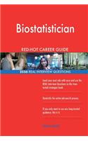 Biostatistician RED-HOT Career Guide; 2556 REAL Interview Questions