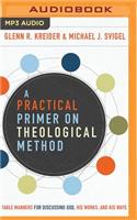 A Practical Primer on Theological Method