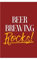 Beer Brewing Rocks!