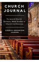 Church Journal to Record Church Sermons, Bible Studies or Church Conferences