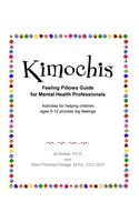 Kimochis Feeling Pillows Guide for Mental Health Professionals