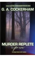 MURDER REPLETE...for now