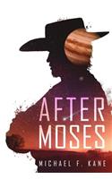 After Moses