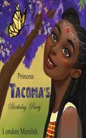 Princess Tacoma