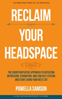Reclaim Your Headspace