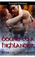 Bound to a Highlander: (English)