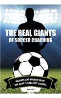 Real Giants of Soccer Coaching