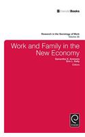 Work and Family in the New Economy