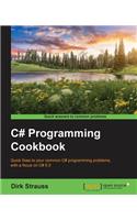 C# Programming Cookbook