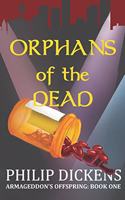 Orphans of the Dead