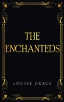 The Enchanteds