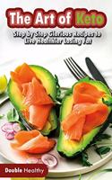 The Art of Keto