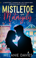 Mistletoe and Motorcycles [A Christmas Womens Fiction Romance]