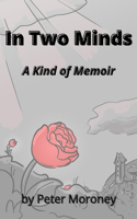 In Two Minds