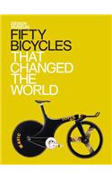 Fifty Bicycles That Changed the World
