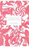 The Penguin Book of Classical Myths