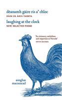 Laughing at the Clock / Deanamh Gaire Ris A' Chloc