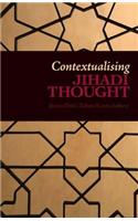 Contextualising Jihadi Thought