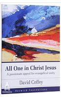 All One in Christ Jesus
