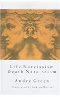 Life Narcissism Death Narcissism