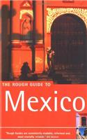 The Rough Guide to Mexico (Rough Guide Travel Guides)