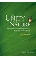 Unity Of Nature, The: Wholeness And Disintegration In Ecology And Science: Wholeness and Disintegration in Ecology and Science(English)