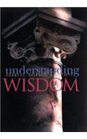 Understanding Wisdom