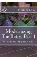 Modernizing The Betty: Part 1: for Readers of Betty Neels