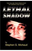 Lethal Shadow