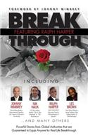 Break Through Featuring Ralph Harper