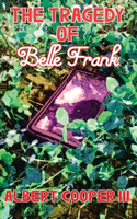 Tragedy of Belle Frank