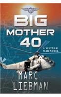 Big Mother 40