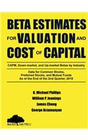 Beta Estimates for Valuation and Cost of Capital, As of the End of 2nd Quarter, 2018