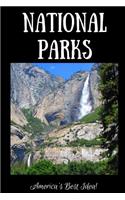 National Parks - America's Best Idea