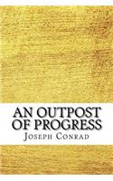 An Outpost of Progress