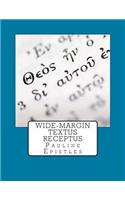 Wide-Margin Textus Receptus