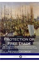 Protection or Free Trade