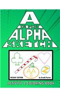 A is for Alpha-Sketch, Holiday Edition