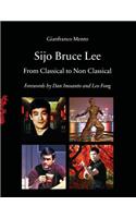 Sijo Bruce Lee