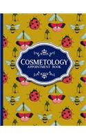 Cosmetology Appointment Book: (Cosmetology Appointment Book)