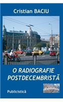 O Radiografie Postdecembrista