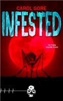 Infested