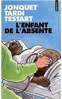 Enfant de L'Absente(l')