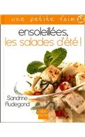 Ensoleillees, Les Salades D'Ete !